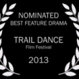 14 SF_Trail Dance_laurel_Best Feature Drama bw